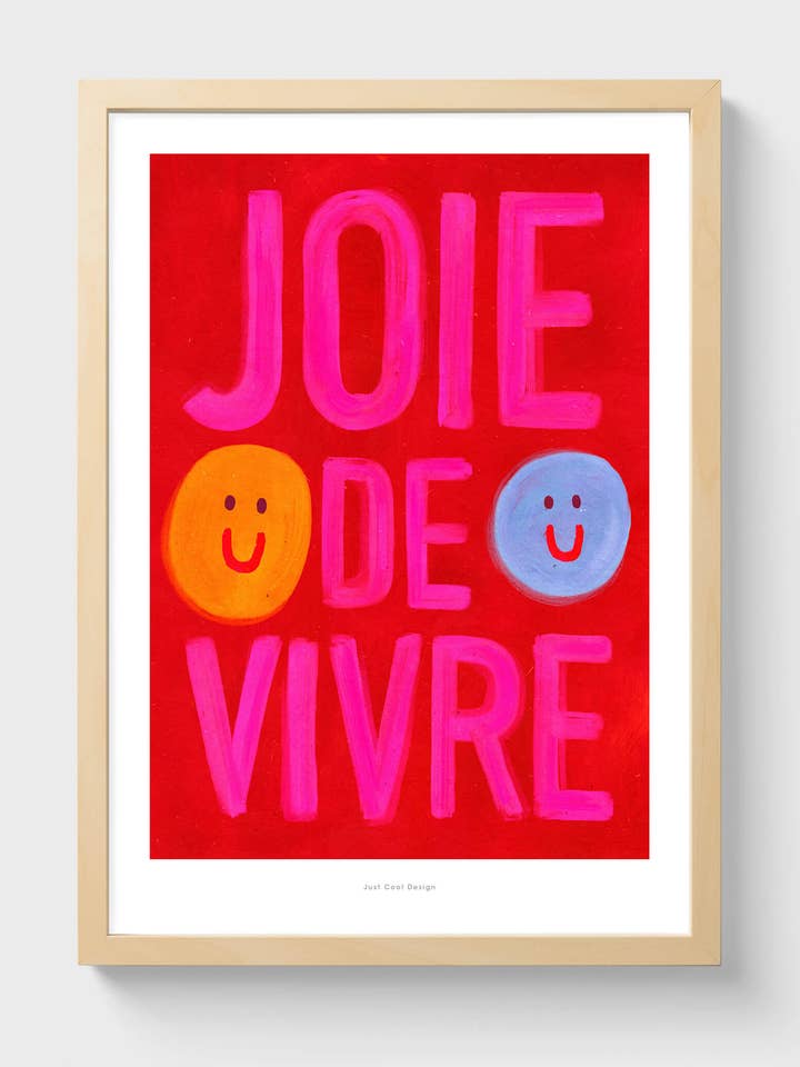 Joie de Vivre | A4–A3 Playful Colorful Typography Print for wholesale by Just Cool Design