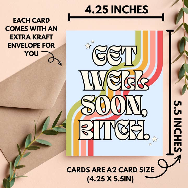 As Told By Ellie - Venta al por mayor Tarjeta de condolencias - Get Well Soon Bitch, divertida tarjeta de condolencias para un amigo1