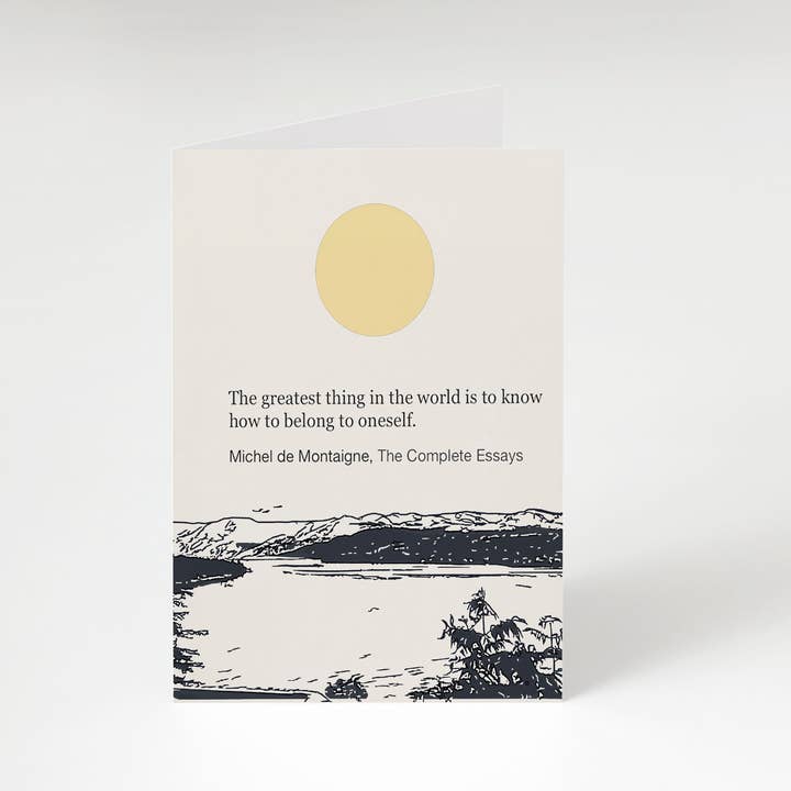 Michel De Montaigne Belong To Oneself Quote A6 Greeting Card for wholesale by Kelsey Flones Design
