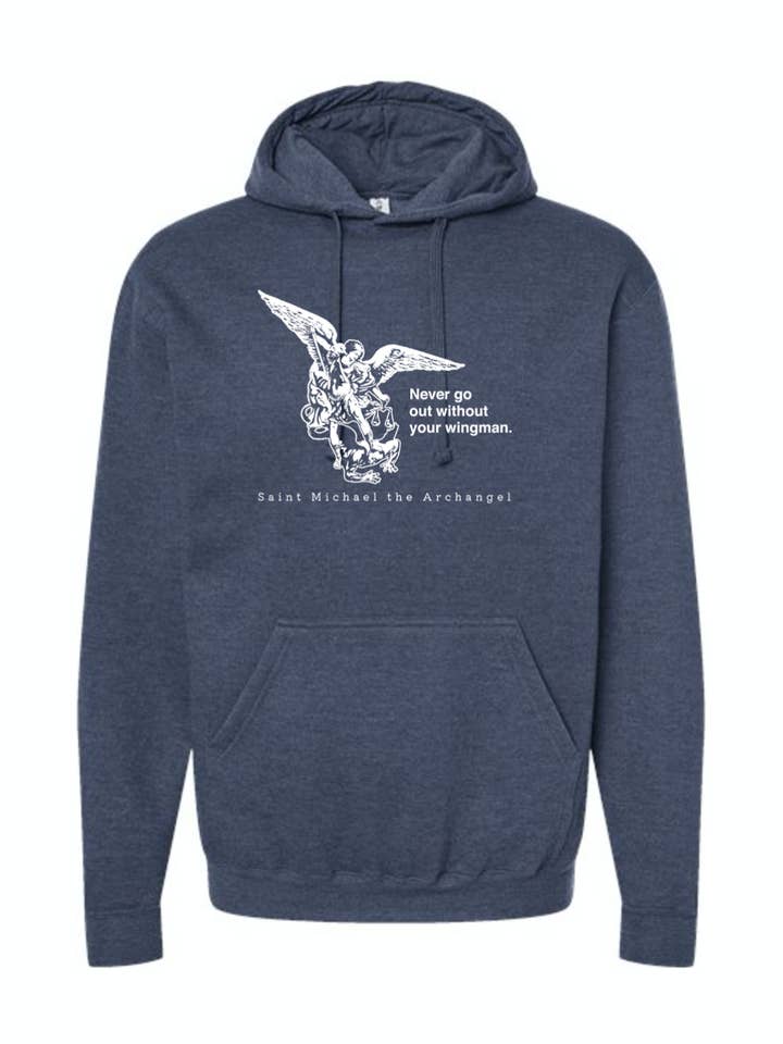 Sock Religious - Wholesale Hoodie - Unisex - Never Go Without Your Wingman - St. Michael the Archangel Hoodie Sweatshirt