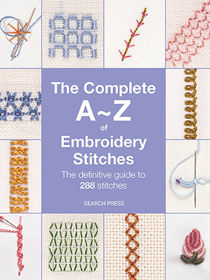 The Complete A-Z of Embroidery Stitches for wholesale by Search Press