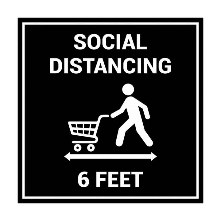 Signs ByLITA Square Social Distancing 6 Feet Sign for wholesale by All Quality