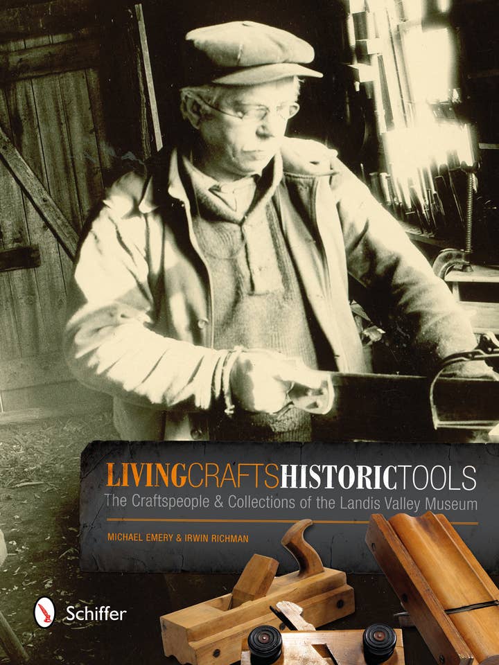 Living Crafts, Historic Tools for wholesale by Schiffer Publishing