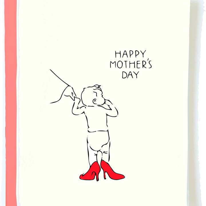 Pop + Paper - Wholesale Mother’s Day card - Heels Mother's Day Card