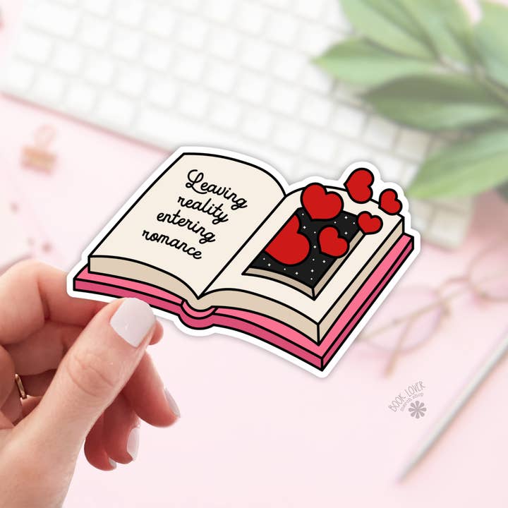 Leaving Reality Entering Romance Stickers / Bookish Stickers for wholesale by Book Lover Merch Shop