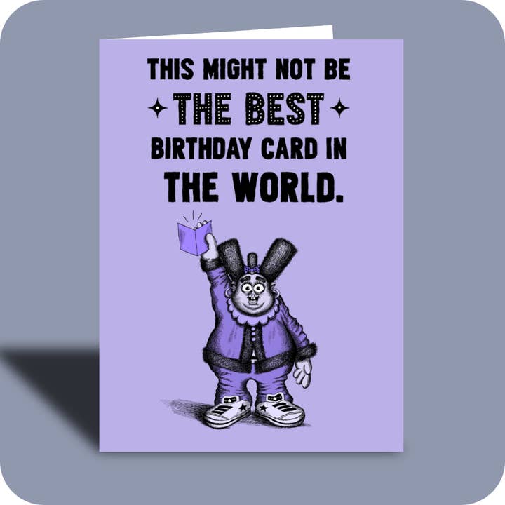 #285 – Funny Birthday Card – Might Not Be The Best for wholesale by Bald Guy Greetings