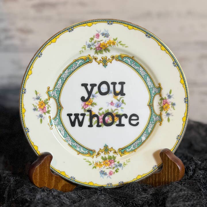 You Whore #170 Lustige Teller, trendig, Geschenkeladen für den Großhandel von pretty little creeps