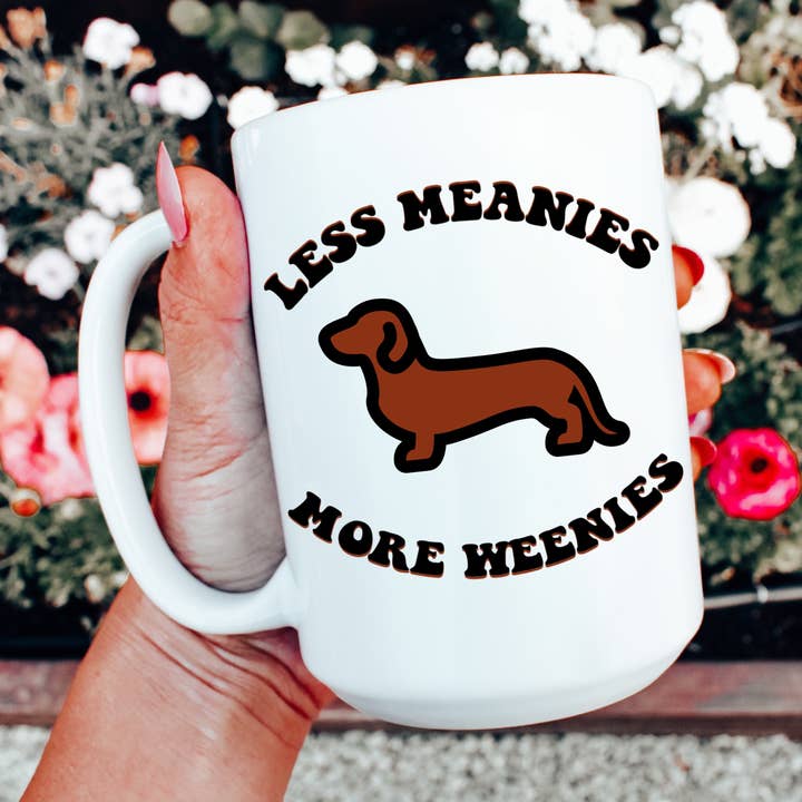 Tasse à café Less Meanies More Weenies pour la vente par Ace the Pitmatian Co