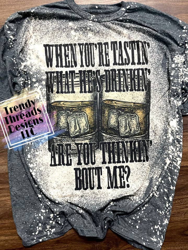 Are you thinking bout me shirt for wholesale by Trendy Threads Designs LLC