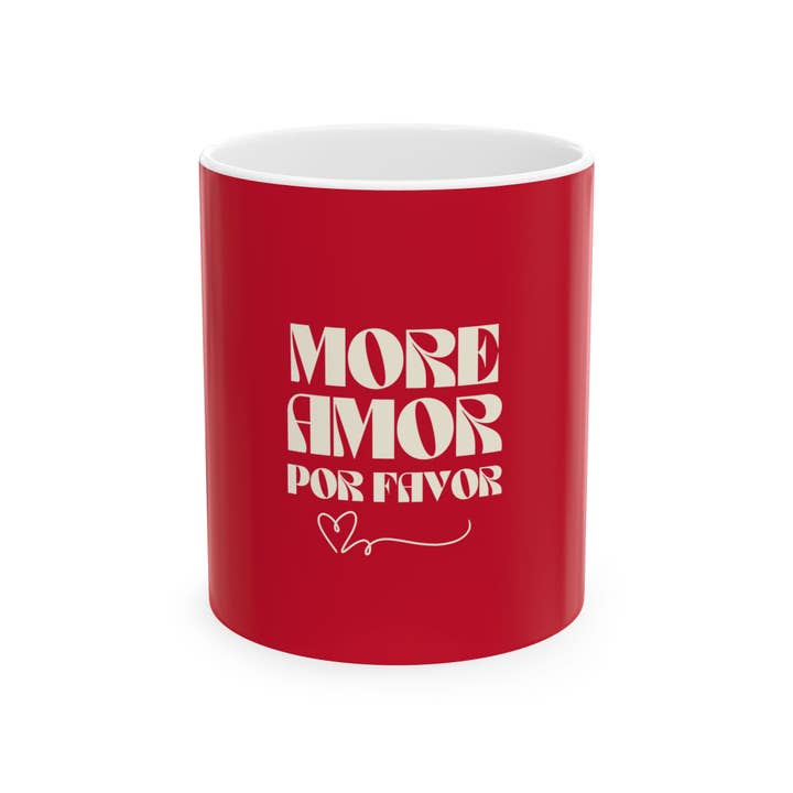 Spanish Ceramic Mug - "More Amor Por Favor" for wholesale by MARA Style