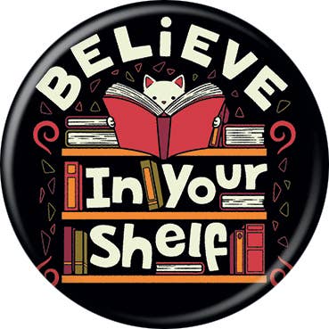 T. Fonseca Believe In Your Shelf Cat Button for wholesale by Ata-Boy