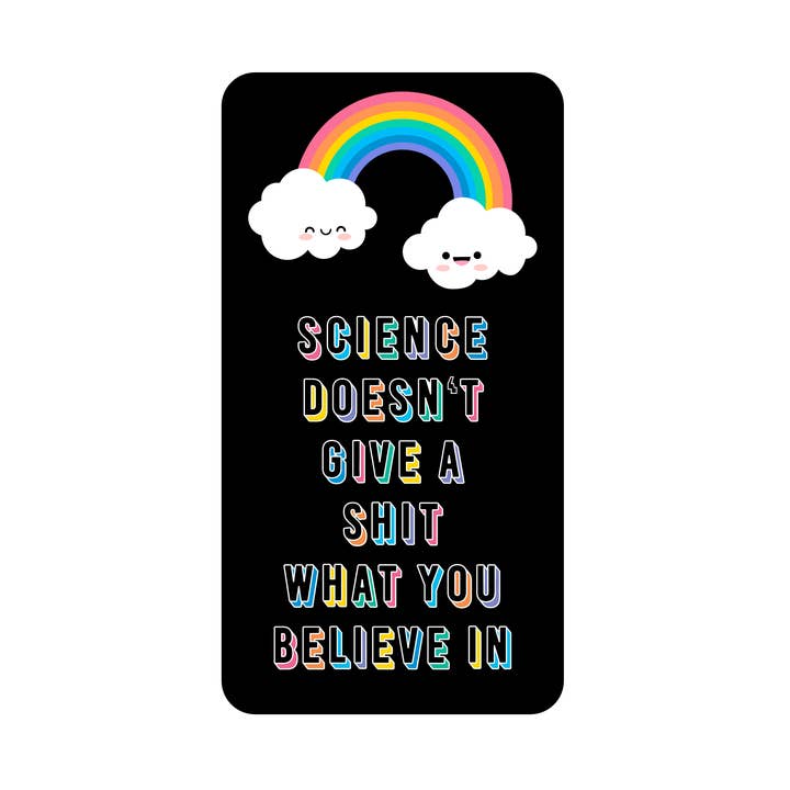 Vetenskapen Bryr Sig Inte Rolig Högkvalitativ Vinylklistermärke för wholesale av Juju and Moxie