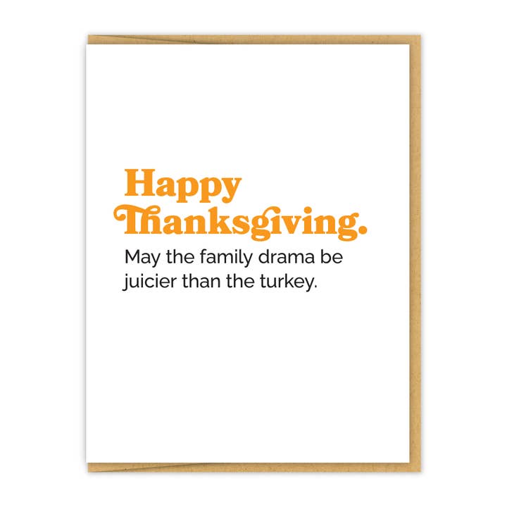 Moge het familiedrama sappig zijn | Thanksgiving-kaart voor wholesale door Spacepig Press