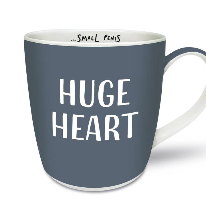 Huge Heart ...Small Penis! - Brutally Honest Mugs for wholesale by Smiling Faces