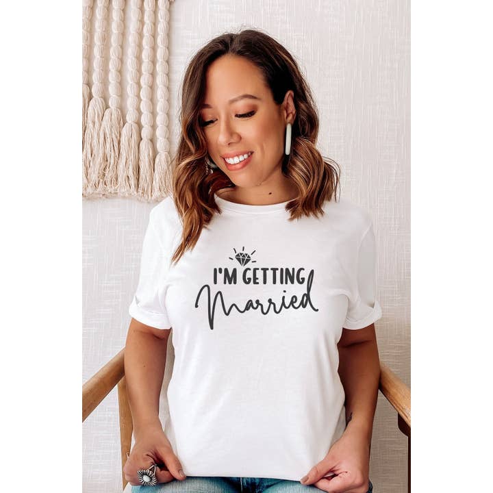 Bride I'm Getting Married Graphic Tee for wholesale by Bella Me