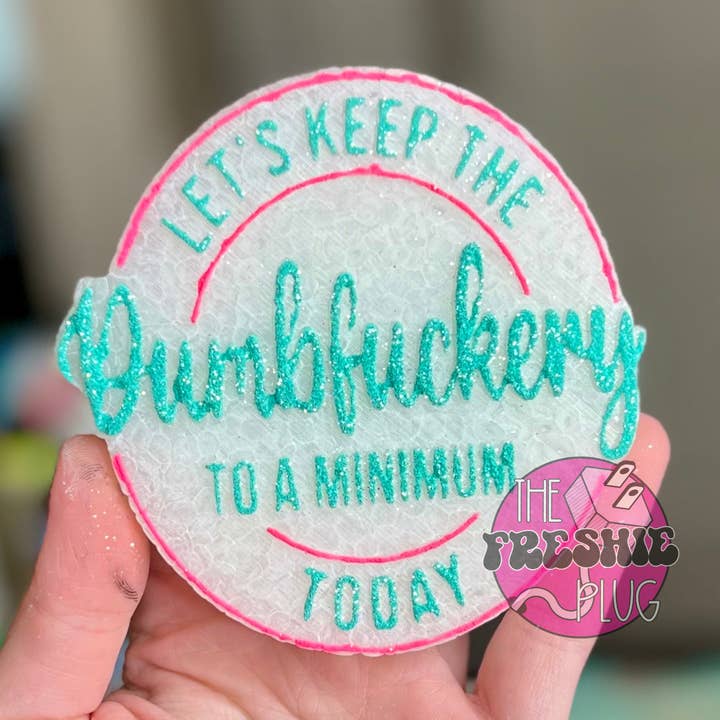 To a minimum for wholesale by The Freshie Plug