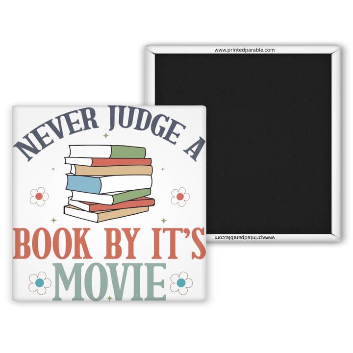 Printed Parable - Wholesale Magnet - Never judge a book by it's movie - reading magnet