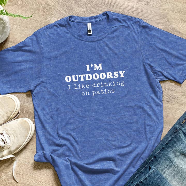 I'm Outdoorsy, I Like to Drink on Patios - Funny Men's Tee for wholesale by Moonlight Makers