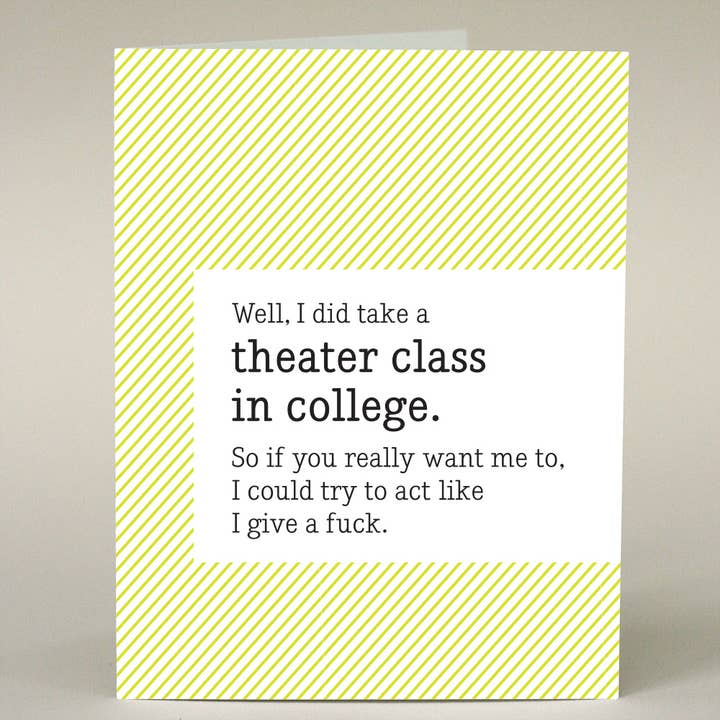 Classe di teatro in College Card per la vendita all'ingrosso da parte di Sweet & Snarky Greeting Card Company