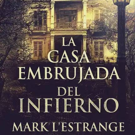 Books by splitShops - Wholesale Book - Adult - La Casa Embrujada del Infierno - Paperback0