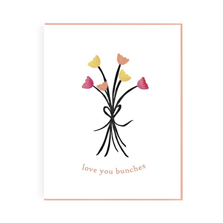 LOVE YOU BUNCHES BOUQUET VALENTINE GREETING CARD for wholesale by Ever Pollen Print Shop