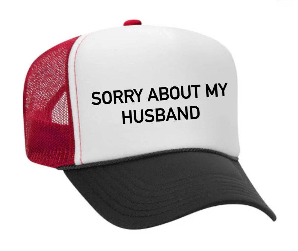 Inappropriate Trucker Hats - Wholesale Trucker Hat - Women's - Sorry About My Husband Trucker Hat14