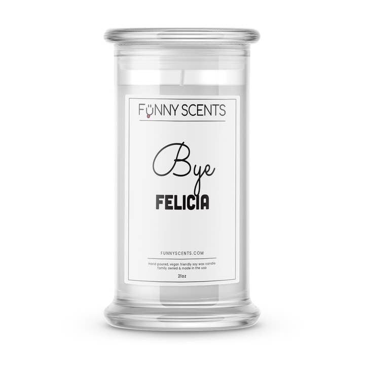 Bougies humoristiques Bye Felicia pour la vente par JewelryCandles.com