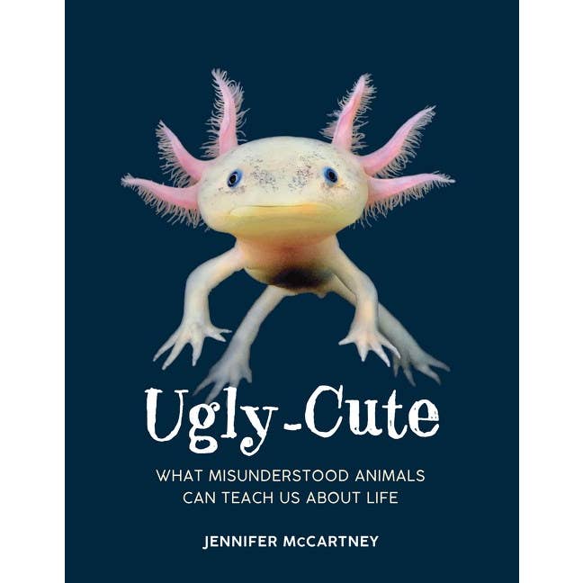Ugly-Cute: What Misunderstood Animals Teach Us About Life for wholesale by Microcosm Publishing & Distribution