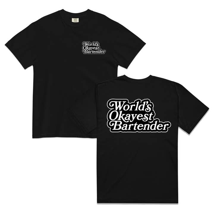 World's Okayest Bartender T-Shirt for wholesale by Mover & Shaker