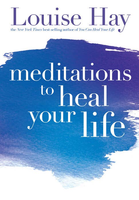 Penguin Random House LLC - Wholesale Self-Help & Personal Development - Meditations To Heal Your Life0