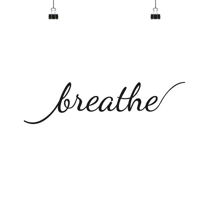 BREATHE POSTER for wholesale by SELOMA Studios