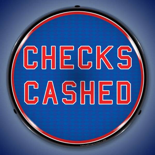 Checks Cashed for wholesale by Collectable Sign and Clock LLC.