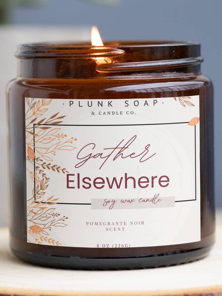 Gather Elsewhere Funny themed Scented Soy Candle for wholesale by Plunk Soap and Candle Company