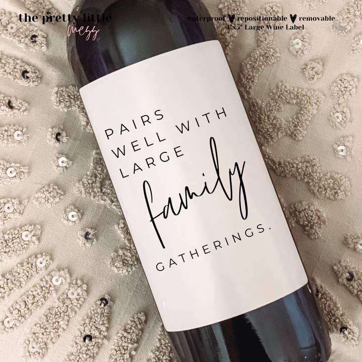 the pretty little mess - Wholesale Gift Tag Label - Pairs Well With Large Family Gatherings, Funny Wine Label, Holiday Party Gift, Thanksgiving, Christmas, Hostess Gift, Family Reunion Favors