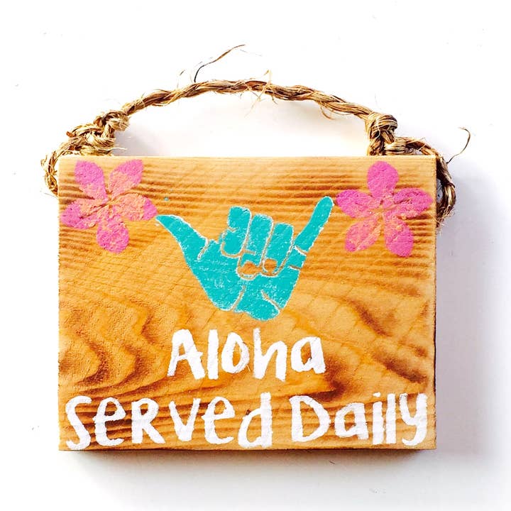 Mahalo Market - Wholesale Sign - Aloha Served Daily Wood Sign0