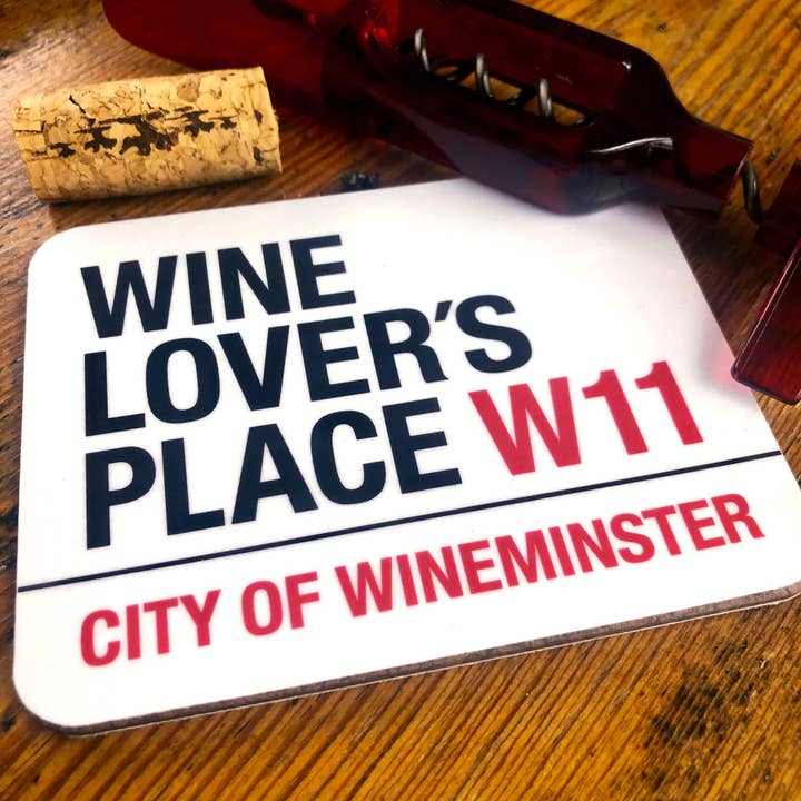 Wine Lover's Place Wineminster Coaster for wholesale by Samantha Morris
