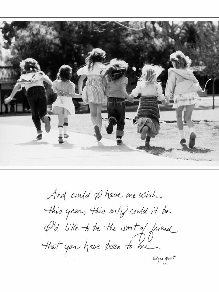 191: og kunne jeg have et ønske i år, dette ville det kun være. Jeg vil gerne være den slags ven, som du har været til mig. - Edgar Guest for engroshandel hos Bonair Daydreams