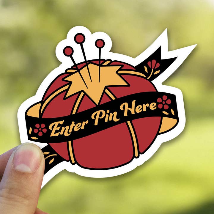 Enter Pin Here - Sewing - Waterproof Sticker for wholesale by Heirloom Ink