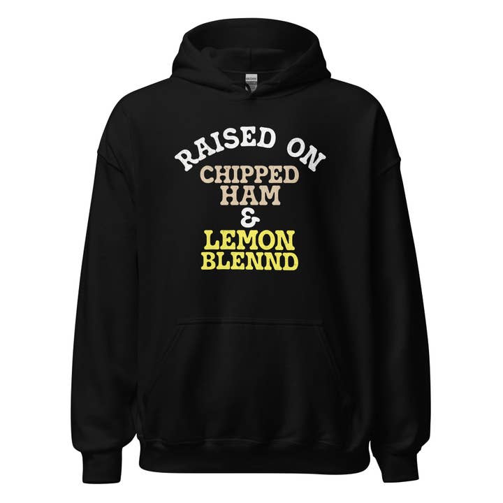 Raised on Chipped Ham & Lemon Blennd - Fleece Hoodie for wholesale by Yinzylvania