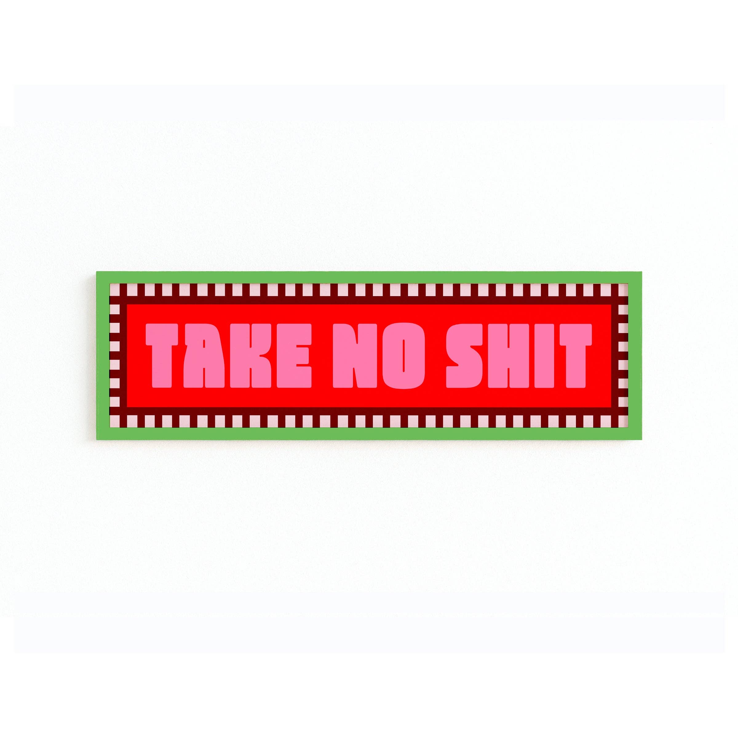 Maddison Ball Creative - Wholesale Art Print - Take No Shit Panoramic Framed Print5
