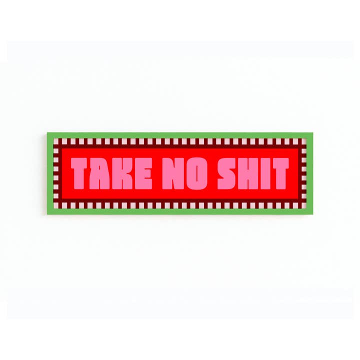 Maddison Ball Creative - Wholesale Art Print - Take No Shit Panoramic Framed Print5
