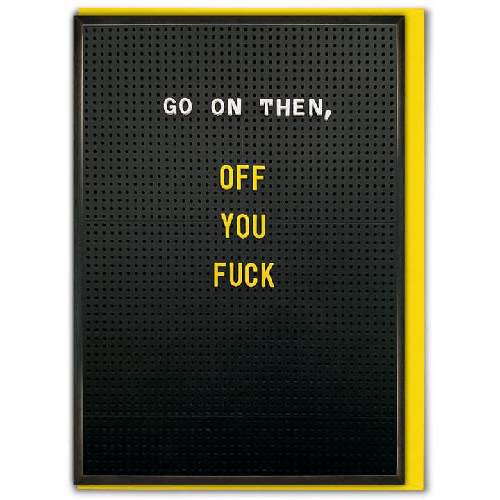 Brainbox Candy – wholesale Everyday greeting card – Sale Funny Leaving Card - Off You Fuck3