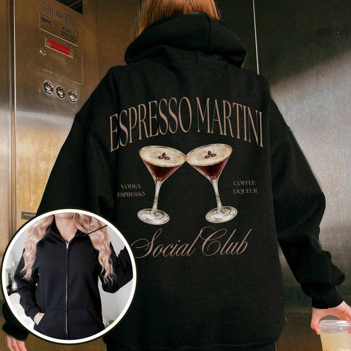 Espresso Martini Zip Up Hoodie | Graphic Hoodie for wholesale by Sisterly Gifts Shop