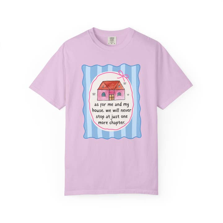 Opal and June - Wholesale Screen Printed T-Shirt - Women's - We Will Never Stop at Just One More Chapter2