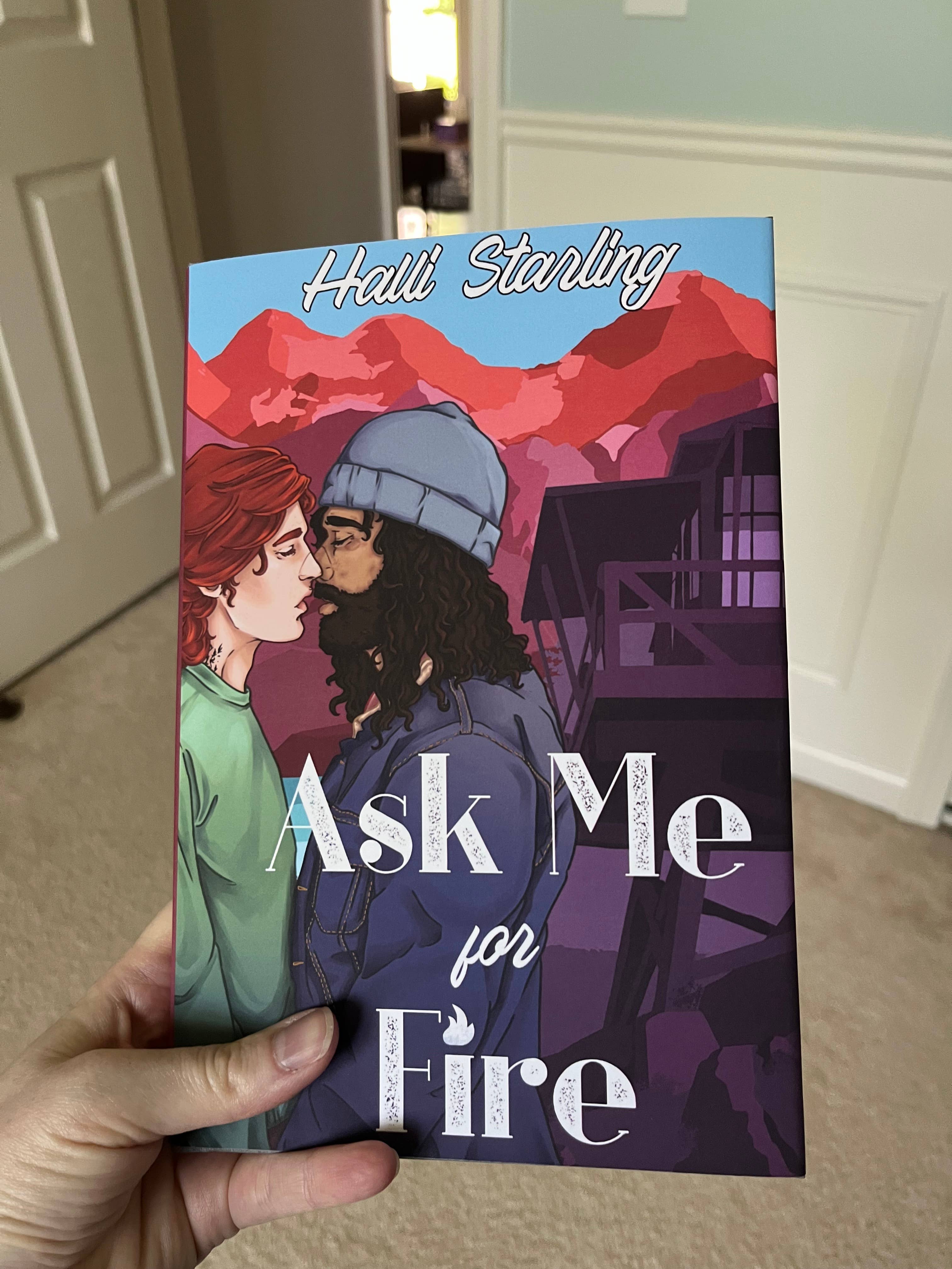 Halli Starling Books - Wholesale Romance Novel - SIGNED paperback copy of Ask Me for Fire1