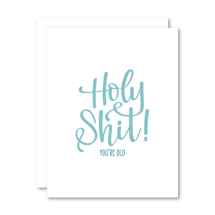 Merda, você é velho/Card por atacado de Stevie + Bean Paperie