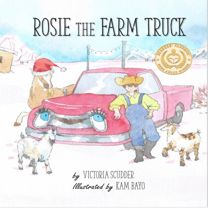 Rosie the Farm Truck (Une histoire de vacances) (Broché) pour la vente par Scout & Company Publishing
