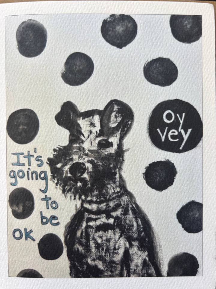Funny Oy Vey it’s Going to be OK dog card for wholesale by Bernie Street Studios
