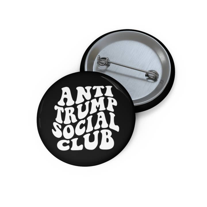 Anti Trump Social Club Pin Back Button for wholesale by Resistance Nation