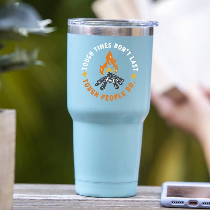 Soulful Wear - Wholesale Insulated Mug/Tumbler - Tough Times Don't Last, Tough People Do - Tumbler10